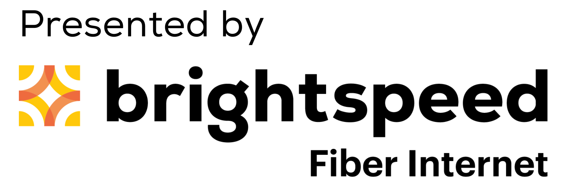 Orange and Yellow Lines with text saying presented by Brightspeed Fiber Internet